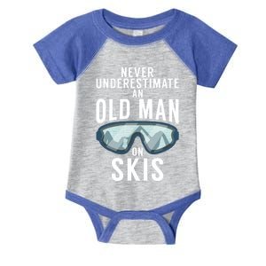 Never Underestimate An Old On Skis Winter Sport Skier Gift Infant Baby Jersey Bodysuit