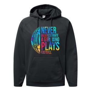 Never Underestimate A  Who Plays Football  Power Performance Fleece Hoodie