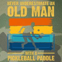 Never Underestimate An Old Man With A Pickleball Paddle Legacy Tie Dye Trucker Hat