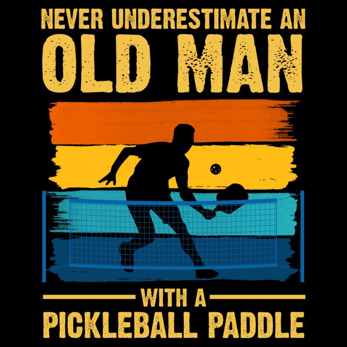 Never Underestimate An Old Man With A Pickleball Paddle Backpack