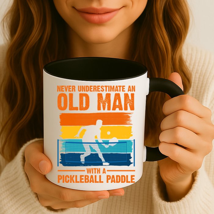 Never Underestimate An Old Man With A Pickleball Paddle Mug