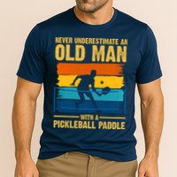Never Underestimate An Old Man With A Pickleball Paddle Performance Shirt