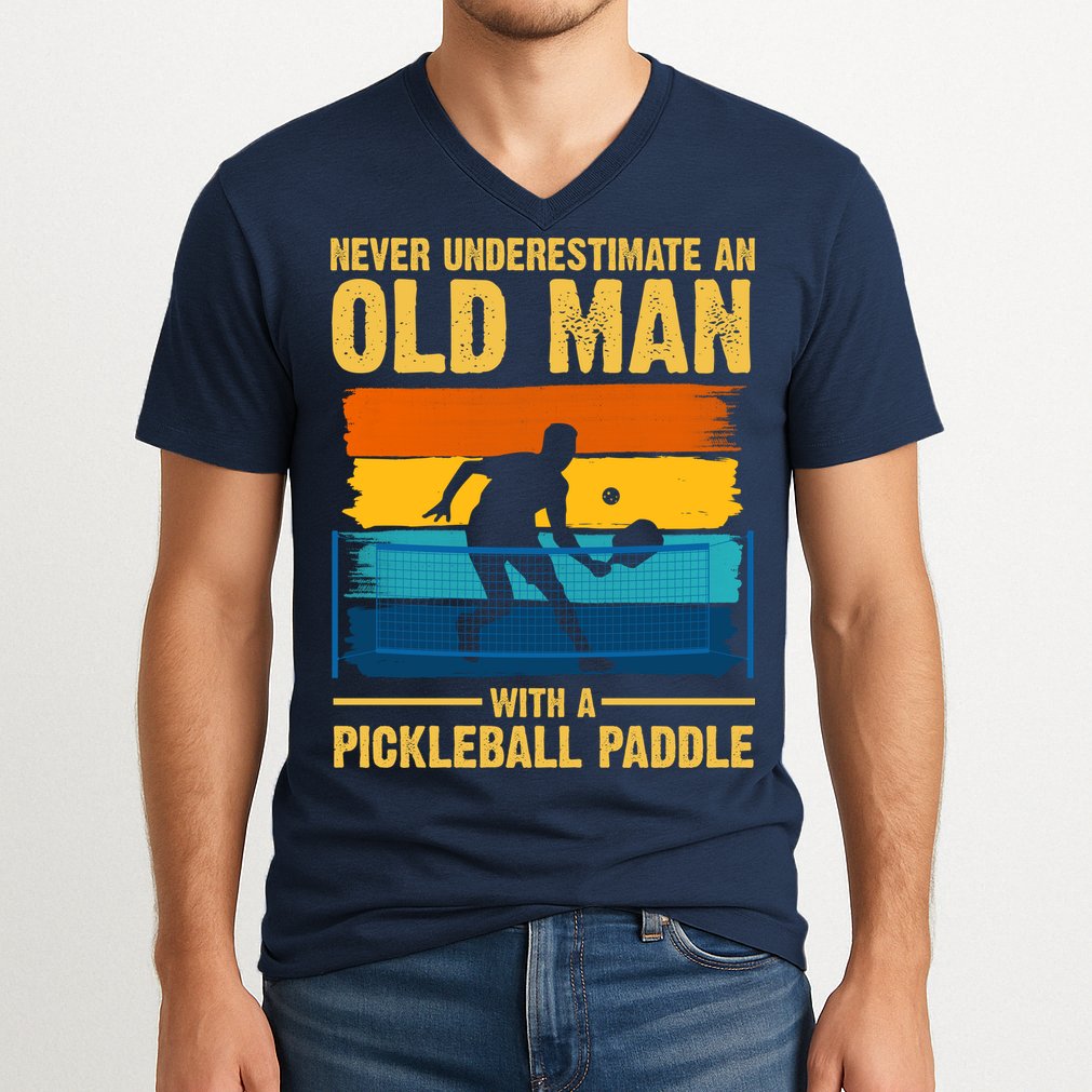 Never Underestimate An Old Man With A Pickleball Paddle V-Neck T-Shirt