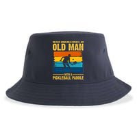 Never Underestimate An Old Man With A Pickleball Paddle Sustainable Bucket Hat