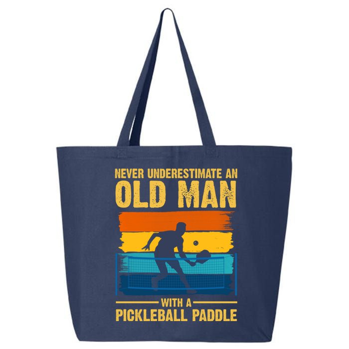 Never Underestimate An Old Man With A Pickleball Paddle 25L Jumbo Tote