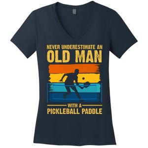 Never Underestimate An Old Man With A Pickleball Paddle Women's V-Neck T-Shirt