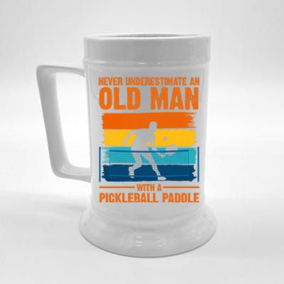 Never Underestimate An Old Man With A Pickleball Paddle Beer Stein