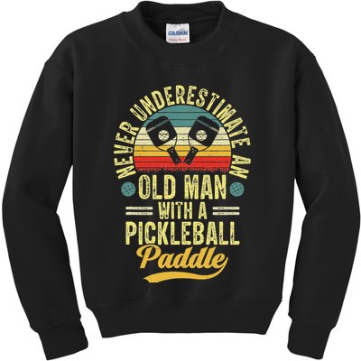 Never Underestimate An Old Man With A Pickleball Paddle Kids Sweatshirt