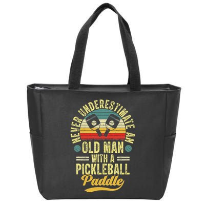 Never Underestimate An Old Man With A Pickleball Paddle Zip Tote Bag