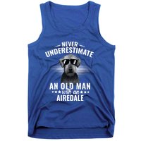 Never Underestimate An Old With Airedale Terrier Gift Tank Top