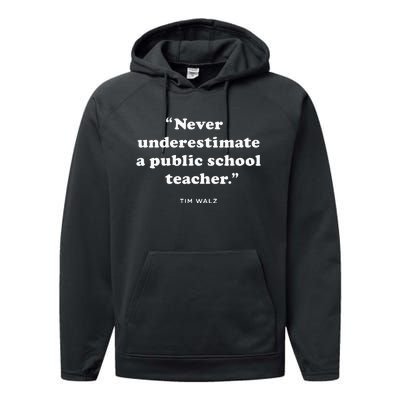 Never Underestimate A Public School Teacher Coach Quote Performance Fleece Hoodie