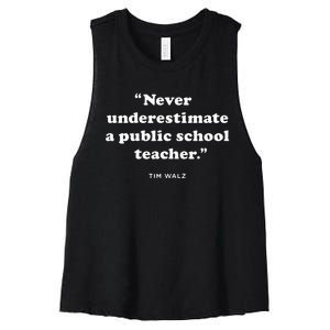 Never Underestimate A Public School Teacher Coach Quote Women's Racerback Cropped Tank