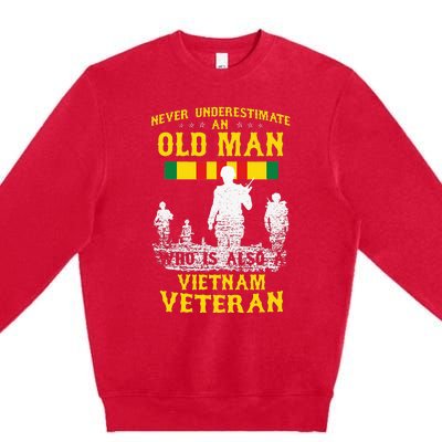 Never Underestimate An OLD MAN Vietnam Veteran Gift Premium Crewneck Sweatshirt