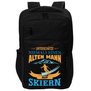 Never Underestimate An Old On Skis Winter Holidays Cool Gift Impact Tech Backpack