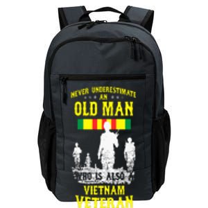 Never Underestimate An OLD MAN Vietnam Veteran Daily Commute Backpack