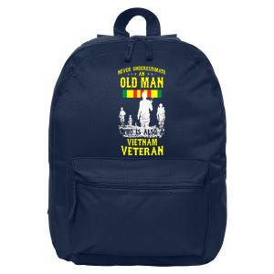 Never Underestimate An OLD MAN Vietnam Veteran 16 in Basic Backpack