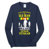 Never Underestimate An OLD MAN Vietnam Veteran Tall Long Sleeve T-Shirt