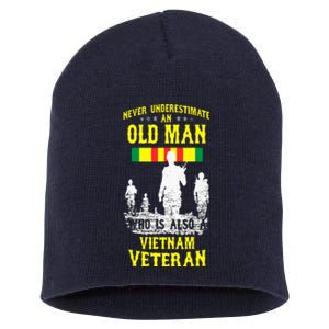 Never Underestimate An OLD MAN Vietnam Veteran Short Acrylic Beanie