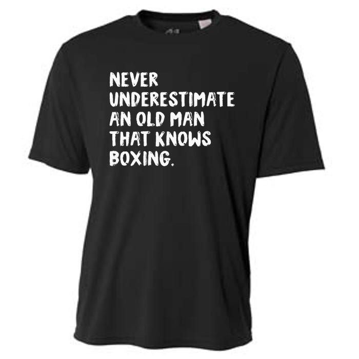 Never Underestimate An Old Man That Knows Boxing Cooling Performance Crew T-Shirt