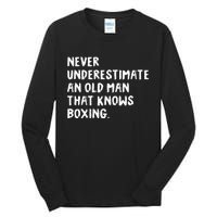 Never Underestimate An Old Man That Knows Boxing Tall Long Sleeve T-Shirt