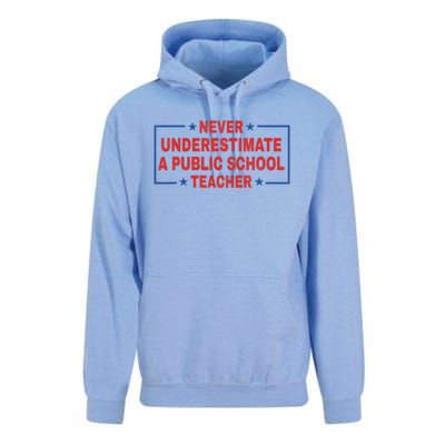 Never Underestimate A Public School Teacher Unisex Surf Hoodie