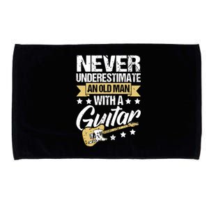 Never Underestimate An Old Man With A Guitar Guitar Microfiber Hand Towel