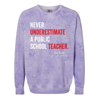 Never Underestimate A Public School Teacher Coach Quote Colorblast Crewneck Sweatshirt