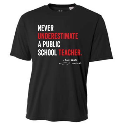 Never Underestimate A Public School Teacher Coach Quote Cooling Performance Crew T-Shirt