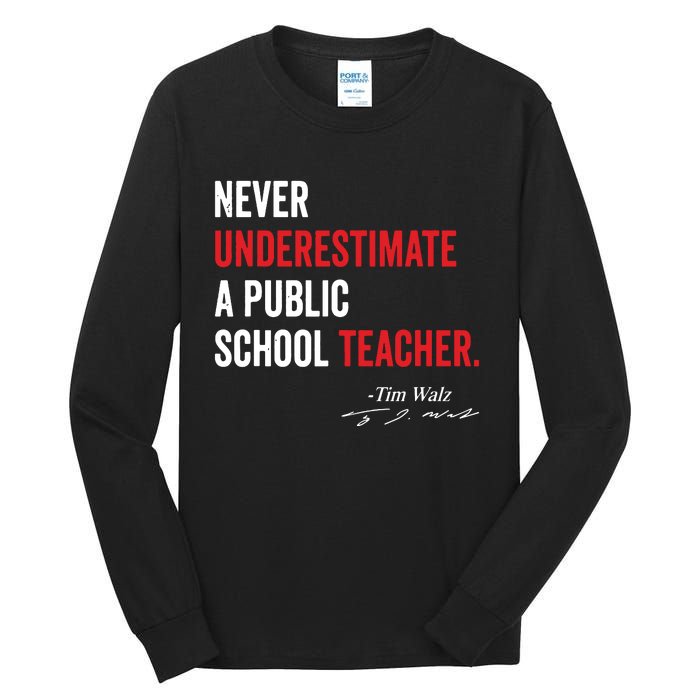 Never Underestimate A Public School Teacher Coach Quote Tall Long Sleeve T-Shirt