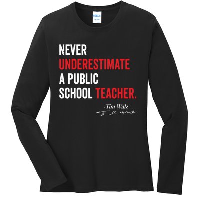 Never Underestimate A Public School Teacher Coach Quote Ladies Long Sleeve Shirt