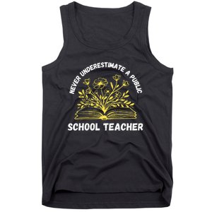 Never Underestimate A Public School Teacher Floral Books Tank Top