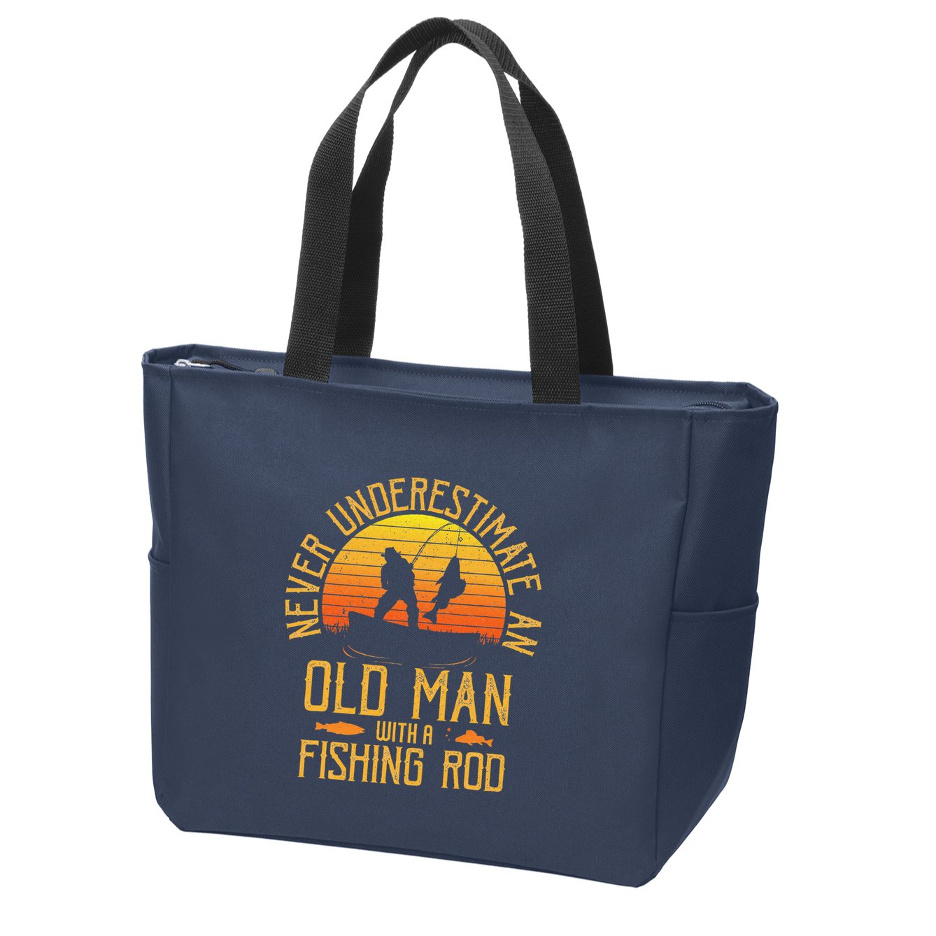 Never Underestimate An Old Man With A Fishing Rod Fisherman Zip Tote Bag