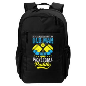 Never Underestimate An Old Man With a Pickleball Paddle Daily Commute Backpack