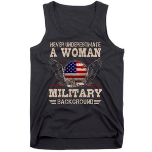 Never Underestimate A Woman With A Military Background Tank Top