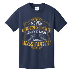 Never Underestimate An Old Man With A Bass Guitar Kids T-Shirt