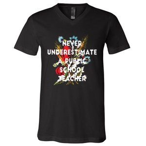 Never Underestimate A Public School Teacher Motivational V-Neck T-Shirt