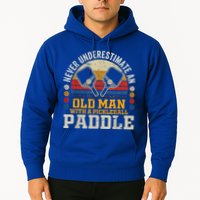 Never Underestimate An Old Man With A Pickleball Hoodie