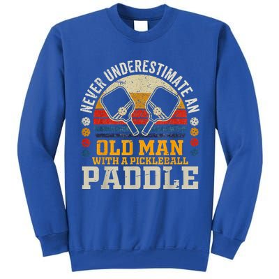 Never Underestimate An Old Man With A Pickleball Tall Sweatshirt