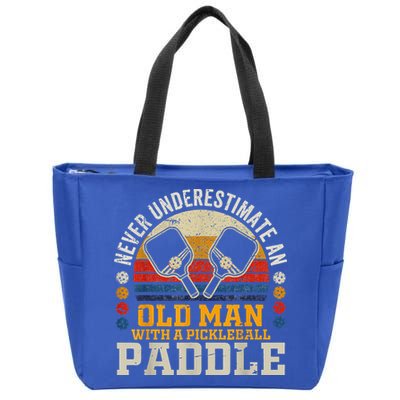Never Underestimate An Old Man With A Pickleball Zip Tote Bag