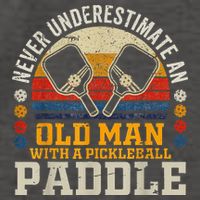 Never Underestimate An Old Man With A Pickleball Vector Backpack