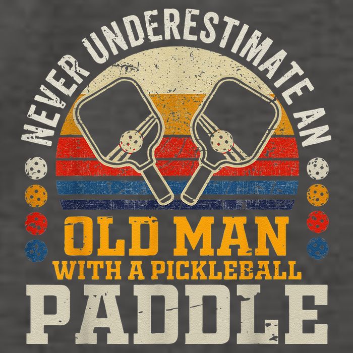 Never Underestimate An Old Man With A Pickleball Vector Backpack