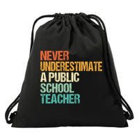 Never Underestimate A Public School Teacher Harris Walz 2024 Drawstring Bag