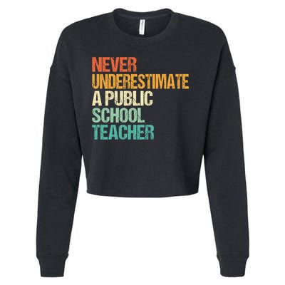 Never Underestimate A Public School Teacher Harris Walz 2024 Cropped Pullover Crew