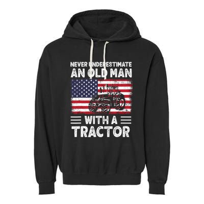 Never Understimate An Old Man With A Tractor Garment-Dyed Fleece Hoodie