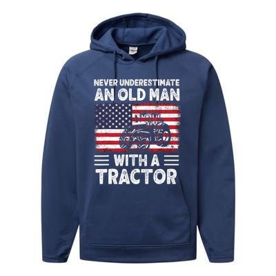 Never Understimate An Old Man With A Tractor Performance Fleece Hoodie