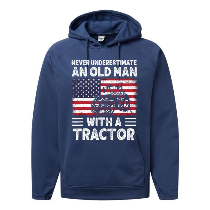 Never Understimate An Old Man With A Tractor Performance Fleece Hoodie