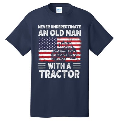 Never Understimate An Old Man With A Tractor Tall T-Shirt