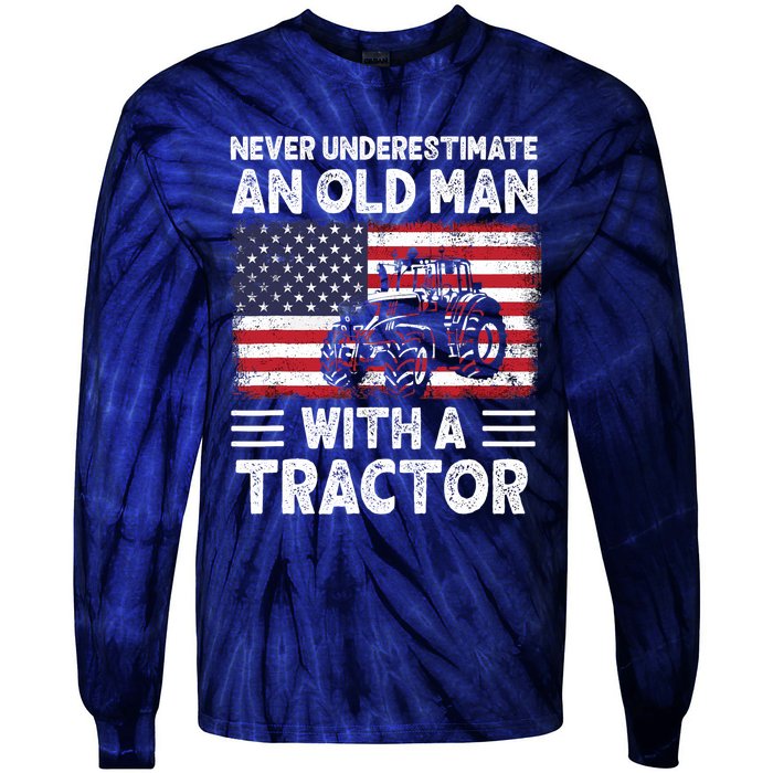 Never Understimate An Old Man With A Tractor Tie-Dye Long Sleeve Shirt