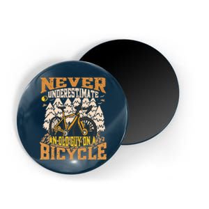 Never Underestimate An Old Guy On A Bicycle Funny Cycling Magnet