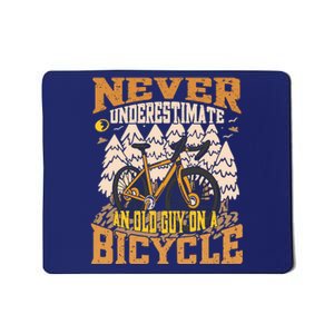 Never Underestimate An Old Guy On A Bicycle Funny Cycling Mousepad